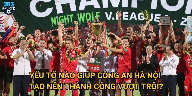 Yếu tố nào giúp Công an Hà Nội tạo nên thành công vượt trội?